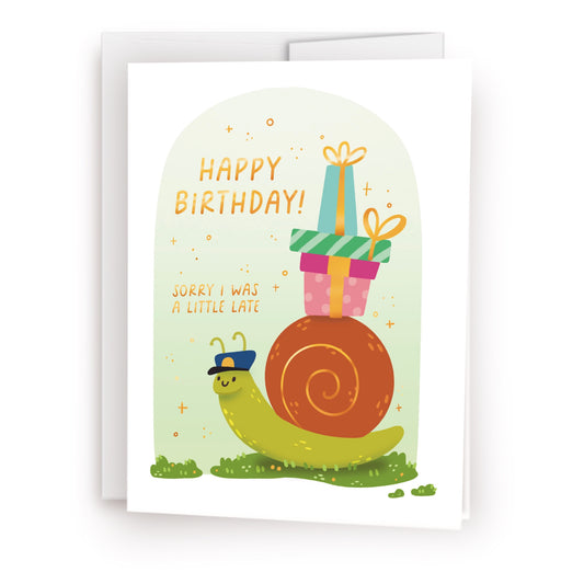Snail Mail Late Birthday Card
