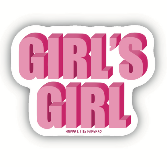Girl's Girl Vinyl Die Cut Sticker