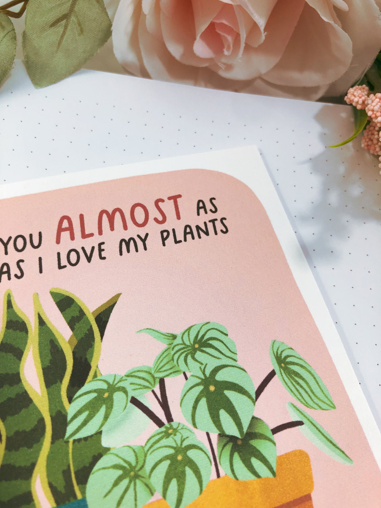 I Love You Almost As Much As I Love My Plants Funny Valentine's Day Card