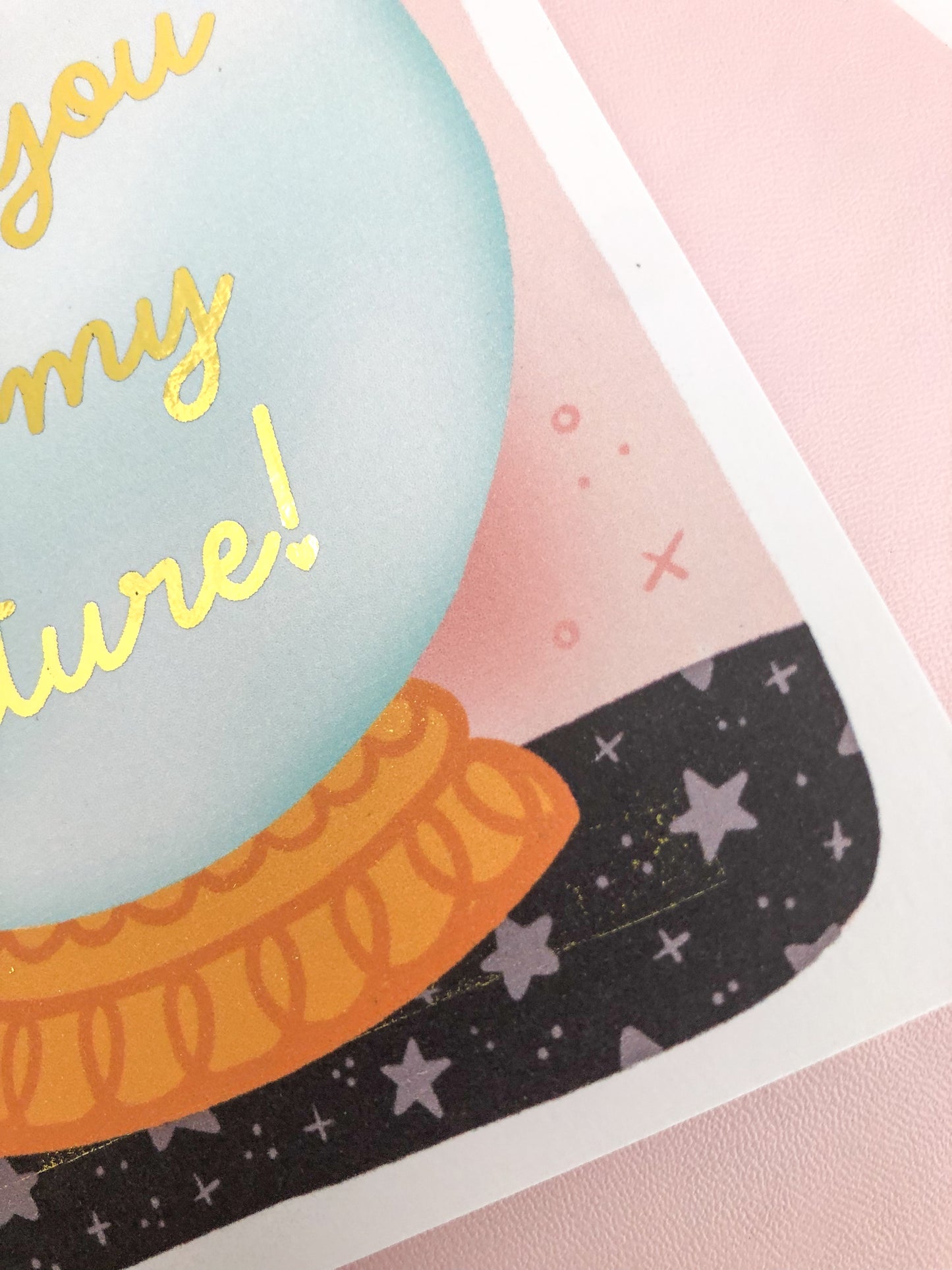 Love & Friend Card—I See You In My Future (Crystal Ball, Funny)