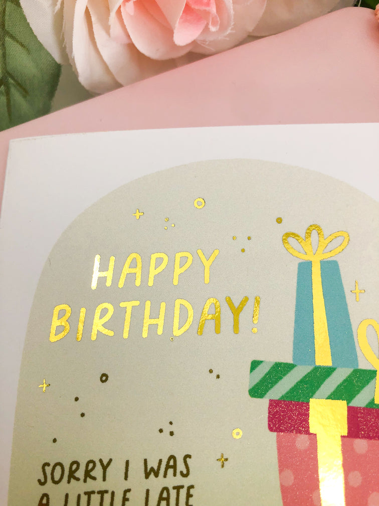 Snail Mail Late Birthday Card