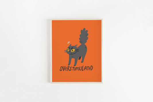 Overstimulated Cat Art Print