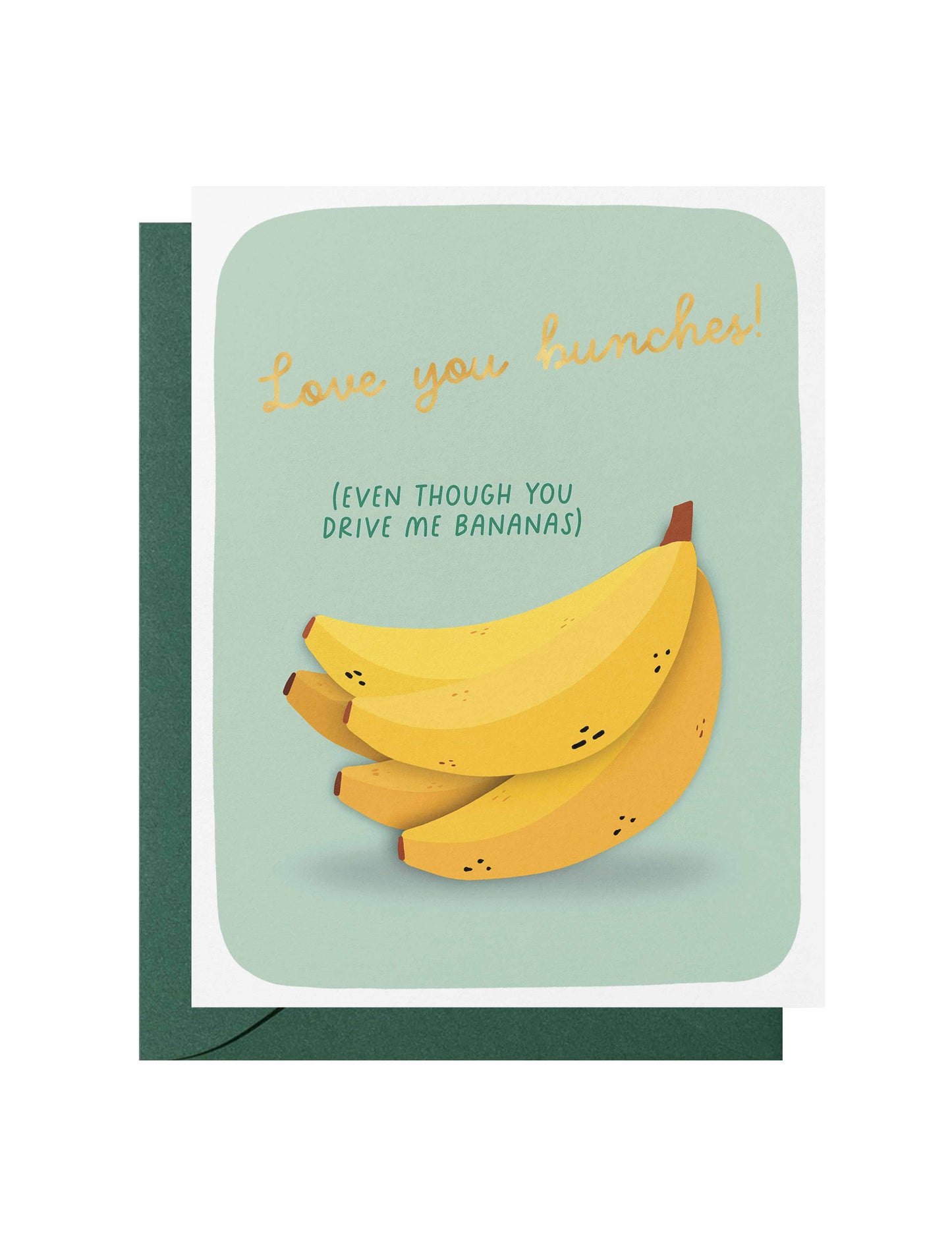 Love & Friend Card—Love You Bunches, You Drive Me Bananas (Funny, Food)