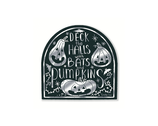 Halloween Deck The Halls With Bats & Pumpkins Holographic Sticker