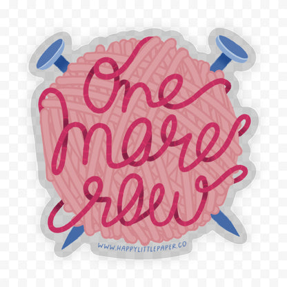 Vinyl Sticker-One More Row (Craft, Hobby, Knit)