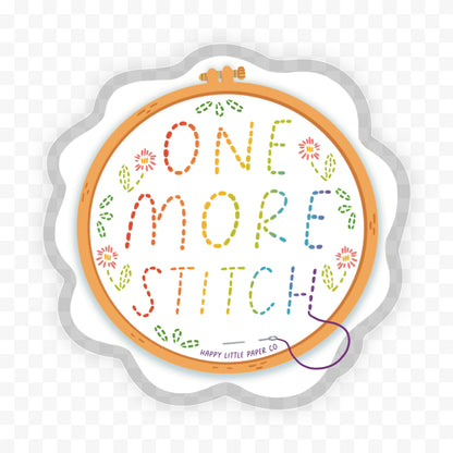 Vinyl Sticker-One More Stitch Embroidery (Craft, Hobby, Embroider)