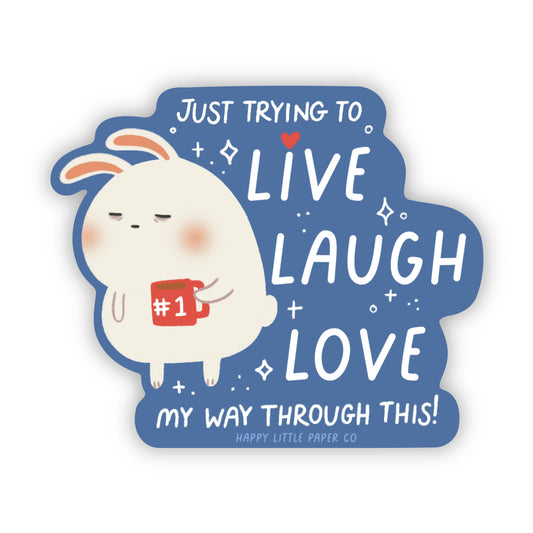 Live, Laugh, Love Sticker