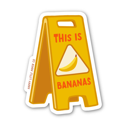 This Is Bananas Sticker