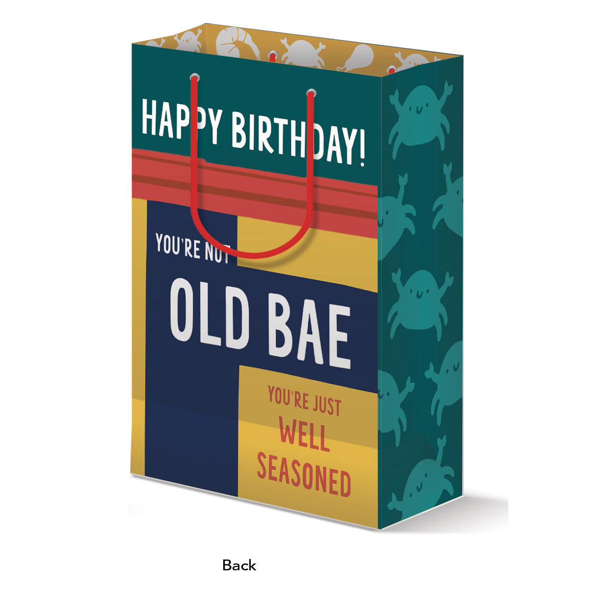 Happy Birthday Old Bae Funny Gift Bag