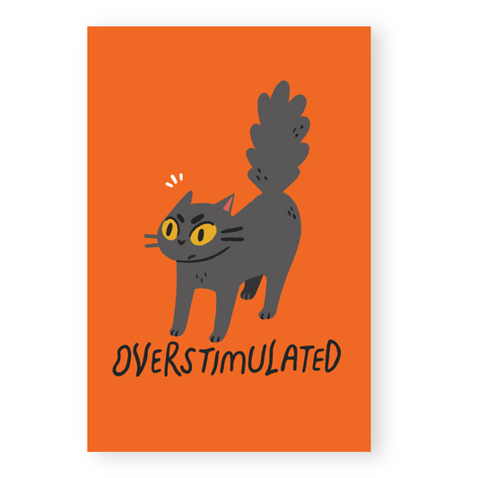 Overstimulated Postcard