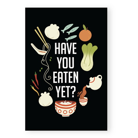 Have You Eaten Yet Postcard
