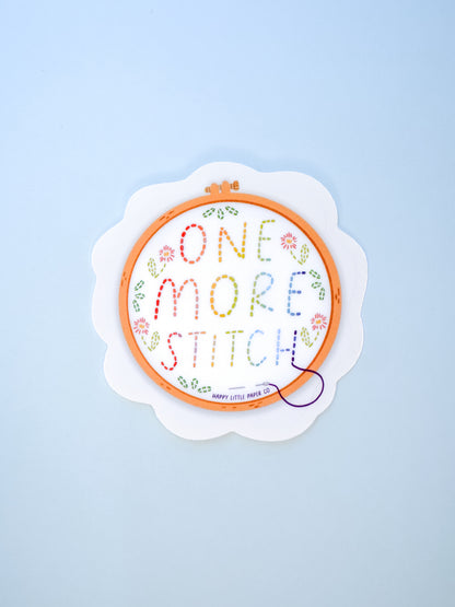 Vinyl Sticker-One More Stitch Embroidery (Craft, Hobby, Embroider)